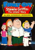 Family Guy Presents: Stewie Griffin - The Untold Story, 