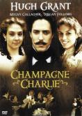 Champagne Charlie, 