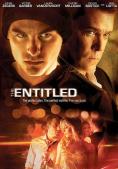The Entitled - , ,  - Cinefish.bg