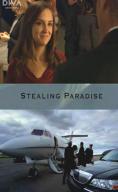 Stealing Paradise, Stealing Paradise