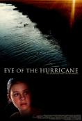   , Eye of the Hurricane - , ,  - Cinefish.bg