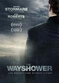 The Wayshower - �����, ��������, ������ - Cinefish.bg