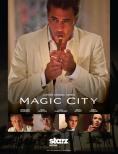 �������� ����, Magic City