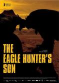  , Eagle Hunter's Son - , ,  - Cinefish.bg