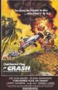 Checkered Flag or Crash, 