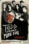 ��� � ������� �� ������� ���, Todd and the Book of Pure Evil