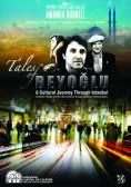   , Tales of Beyoglu - , ,  - Cinefish.bg