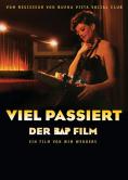 ����� ���� �� �������: ������ �� ���, Viel passiert - Der BAP-Film