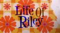 ������� �� �����, Life of Riley