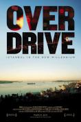 �������� �� ����� �������, Overdrive: Istanbul in the New Millenium