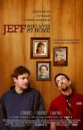 ����, ����� ����� �����, Jeff, Who Lives at Home