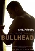 , Bullhead - , ,  - Cinefish.bg