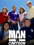 ����� �� ��������, Man vs. Cartoon - �����, ��������, ������ - Cinefish.bg