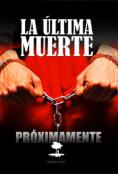 �������� �����, The Last Death