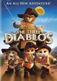 ��������� � �����: ������� �������, Puss in Boots: The Three Diablos - �����, ��������, ������ - Cinefish.bg