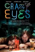 , Crazy Eyes - , ,  - Cinefish.bg