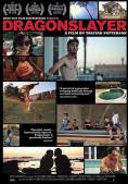 ����� �� �������, Dragonslayer