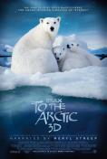 �� ������� 3D, To the Arctic 3D - �����, ��������, ������ - Cinefish.bg