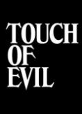 Touch of Evil - , ,  - Cinefish.bg