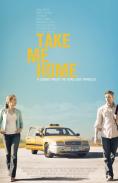    , Take Me Home - , ,  - Cinefish.bg