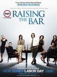    , Raising the Bar - , ,  - Cinefish.bg