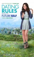 ������ �� ����� �� �������� �� ��, Dating Rules from My Future Self