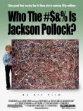     , Who the Is Jackson Pollock?