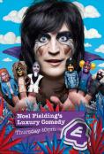 ���������� ������� �� ���� ��������, Noel Fielding's Luxury Comedy