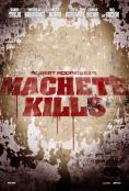  , Machete Kills