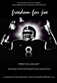 Freedom for Joe, Freedom for Joe