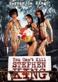 �� ����� �� ����� ������ ����, You Can't Kill Stephen King