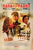 �������� ����, Casa de mi Padre - �����, ��������, ������ - Cinefish.bg