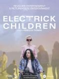 ���� �� �������������, Electrick Children - �����, ��������, ������ - Cinefish.bg