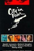   , City in Fear - , ,  - Cinefish.bg