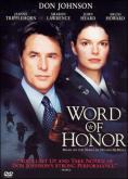  , Word of Honor - , ,  - Cinefish.bg
