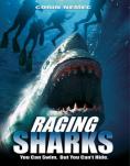  , Raging Sharks