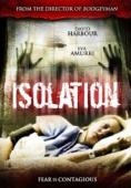 , Isolation - , ,  - Cinefish.bg