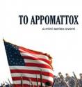 To Appomattox, To Appomattox