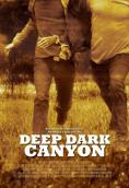������� � ������ ������, Deep Dark Canyon