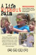 ����� ��� �����, A Life Without Pain