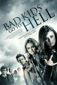     , Bad Kids Go to Hell - , ,  - Cinefish.bg
