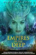 Empires of the Deep - , ,  - Cinefish.bg