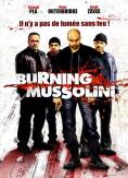 Burning Mussolini - , ,  - Cinefish.bg