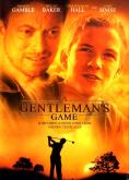  , A Gentleman's Game - , ,  - Cinefish.bg