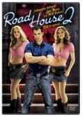 ��������� ���� 2, Road House 2: Last Call