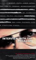 ������� � �����, Interview with the Assassin