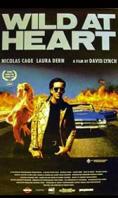 ���� �����, Wild at Heart - �����, ��������, ������ - Cinefish.bg
