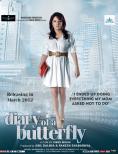 ��������� �� ���� ��������, Diary of a Butterfly