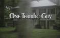 ���� ��������� ���, One Terrific Guy