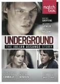  :    , Underground: The Julian Assange Story - , ,  - Cinefish.bg